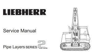 Liebherr RL22B, RL42B, RL52 Pipe Layer Series 2 Litronic