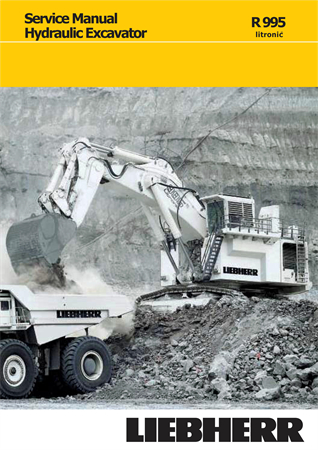 Liebherr R995 Litronic Hydraulic Excavator Service Repair Manual