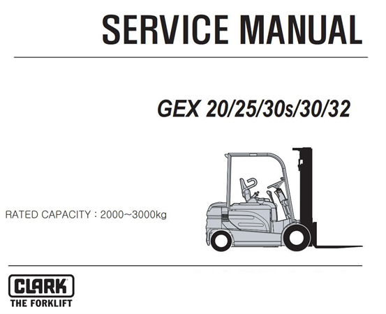 Clark GEX20, GEX25, GEX30S, GEX30, GEX32 Forklift Trucks