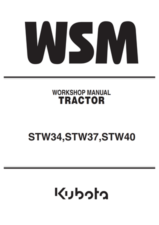 Kubota STW34, STW37, STW40 Tractor Service Repair Manual