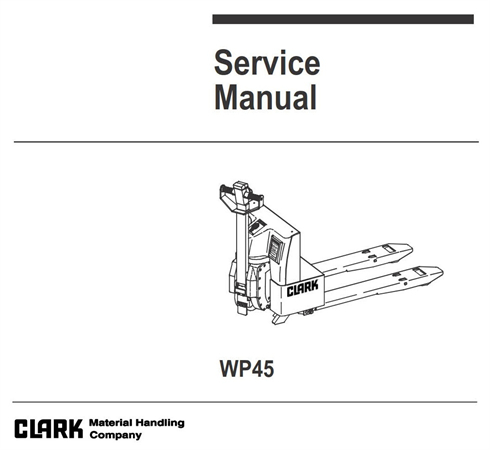 Clark WP45 Electric Pallet Jack Service Repair Manual