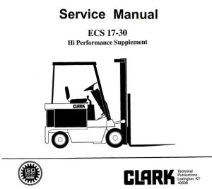 Clark ECS17, ECS20, ECS22, ECS25, ECS27, ECS30 Forklift Trucks