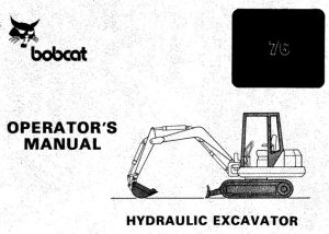 Bobcat 76 Hydraulic Excavator Operator's Manual