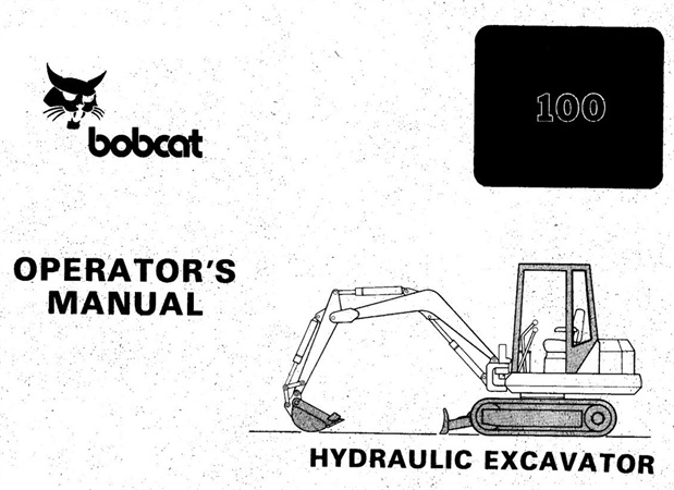 Bobcat 100 Hydraulic Excavator Operator's Manual