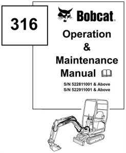 Bobcat 316 Hydraulic Excavator Operation & Maintenance Manual