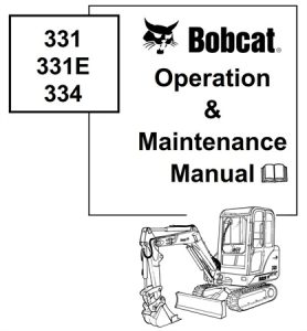 Bobcat 331 / 331E / 334 Compact Excavator