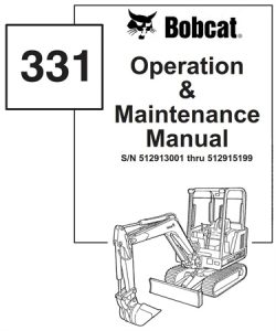 Bobcat 331 Compact Excavator Operation & Maintenance Manual