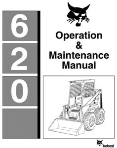 Bobcat 620 Skid Steer Loader Operation & Maintenance Manual