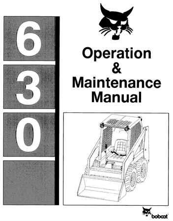 Bobcat 630 Skid Steer Loader Operation & Maintenance Manual