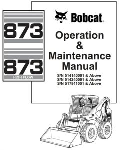 Bobcat 873, 873 High Flow Skid Steer Loader