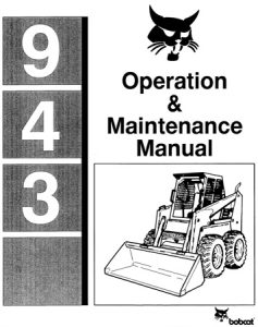 Bobcat 943 Skid Steer Loader Operation & Maintenance Manual