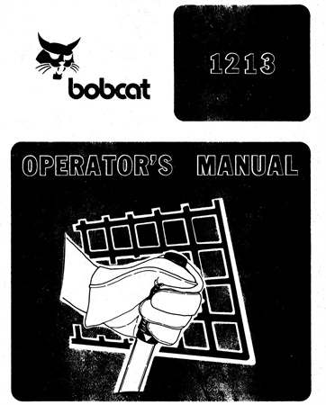 Bobcat 1213 Skid Steer Loader Operator's Manual