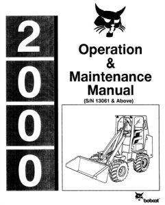 Bobcat 2000 Skid Steer Loader Operation & Maintenance Manual