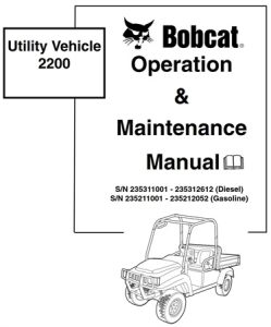 Bobcat 2200 Utility Vehicle Operation & Maintenance Manual