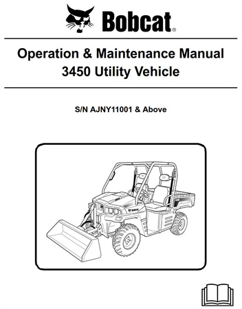 Bobcat 3450 Utility Vehicle Operation & Maintenance Manual