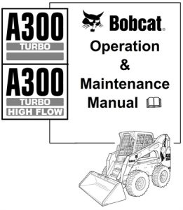 Bobcat A300 Turbo, A300 Turbo High Flow Skid Steer Loader