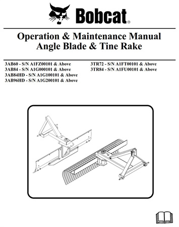 Bobcat Angle Blade & Tine Rake Operation & Maintenance Manual