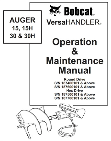Bobcat VersaHANDLER AUGER 15, 15H, 30, 30H