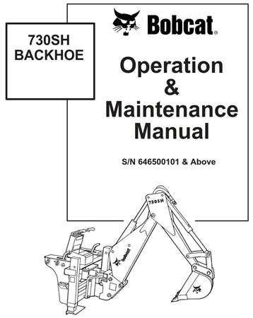 Bobcat 730SH Backhoe Operation & Maintenance Manual