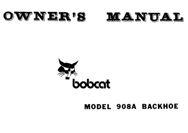 Bobcat 908A Backhoe Operator's Manual