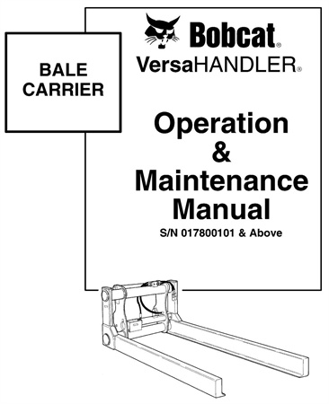 Bobcat VersaHANDLER Bale Carrier Operation & Maintenance Manual