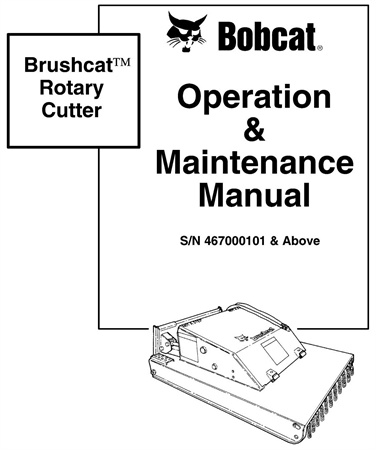 Bobcat Brushcat Rotary Cutter Operation & Maintenance Manual