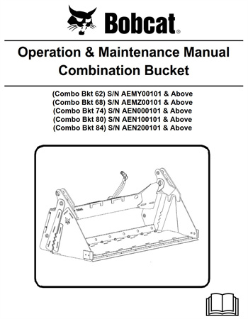 Bobcat Combination Bucket Operation & Maintenance Manual