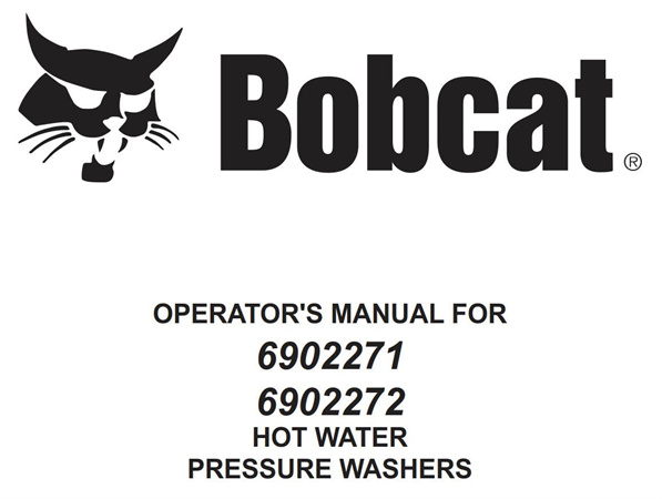 Bobcat 6902271, 6902272 HOT WATER PRESSURE WASHERS