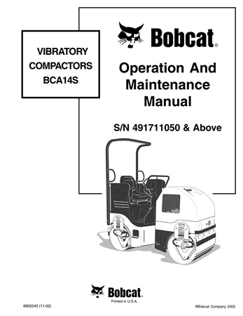 Bobcat VIBRATORY COMPACTOR BCA14S Operation & Maintenance Manual