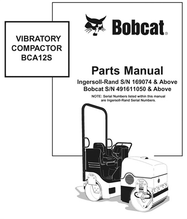 Bobcat VIBRATORY COMPACTOR BCA12S Parts Manual