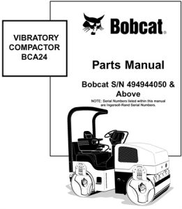 Bobcat VIBRATORY COMPACTOR BCA24 Parts Manual