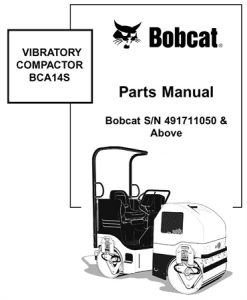 Bobcat VIBRATORY COMPACTOR BCA14S Parts Manual