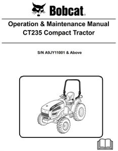 Bobcat CT235 Compact Tractor Operation & Maintenance Manual