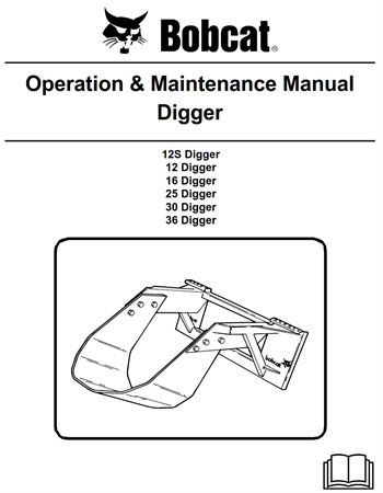 Bobcat Digger Operation & Maintenance Manual