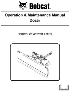 Bobcat Dozer Operation & Maintenance Manual