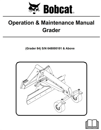 Bobcat Grader 84 Operation & Maintenance Manual