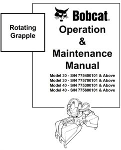 Bobcat Rotating Grapple Operation & Maintenance Manual