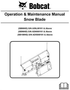 Bobcat Snow Blade Operation & Maintenance Manual