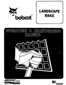 Bobcat Landscape Rake Operation & Maintenance Manual