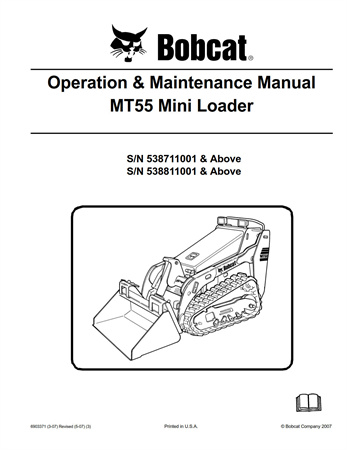 Bobcat MT55 Mini Loader Operation & Maintenance Manual