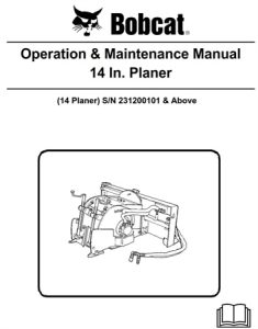 Bobcat 14 In. Planer Operation & Maintenance Manual