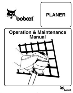 Bobcat PLANER Operation & Maintenance Manual