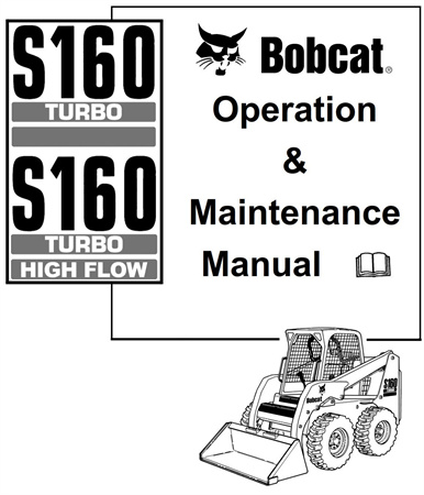 Bobcat S160 Turbo, S160 Turbo High Flow Skid-Steer Loader