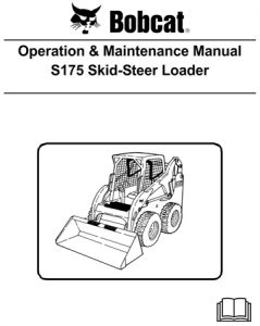 Bobcat S175 Skid-Steer Loader Operation & Maintenance Manual