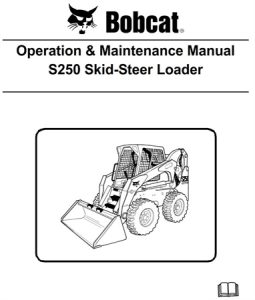 Bobcat S250 Skid-Steer Loader Operation & Maintenance Manual