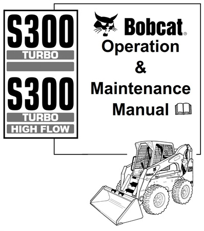 Bobcat S300 Turbo, S300 Turbo High Flow Skid-Steer Loader