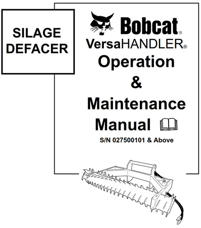 Bobcat VersaHANDLER SILAGE DEFACER Operation & Maintenance Manual