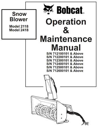 Bobcat Snow Blower Model 2118, Model 2418