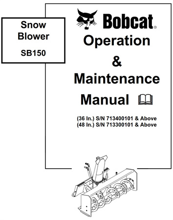 Bobcat Snow Blower SB150 Operation & Maintenance Manual