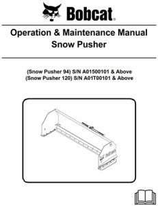 Bobcat Snow Pusher Operation & Maintenance Manual